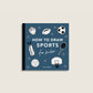 Sports: How to Draw Books for Kids