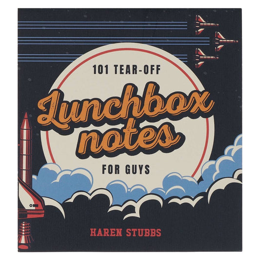 101 Lunchbox Notes for Guys