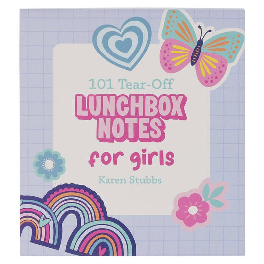 101 Lunchbox Notes for Girls
