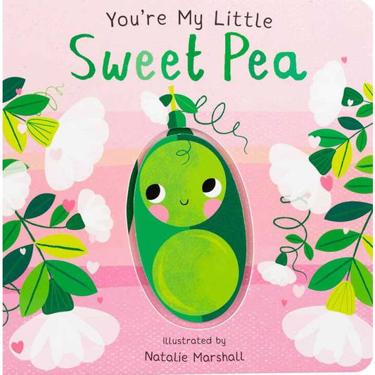 You’re My Little Sweet Pea